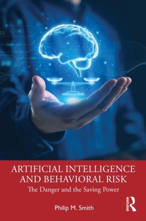 ARTIFICIAL INTELLIGENCE AND BEHAVIORAL RISK. Hand hält leuchtendes Gehirn, darunter roter Balken mit Buchautor.