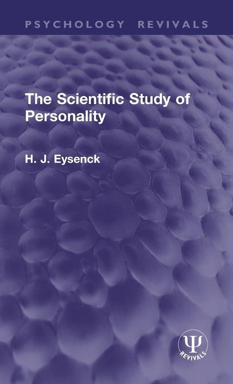 „The Scientific Study of Personality“ von H. J. Eysenck. Lila Hintergrund mit blasenartiger Textur. Logo unten rechts.