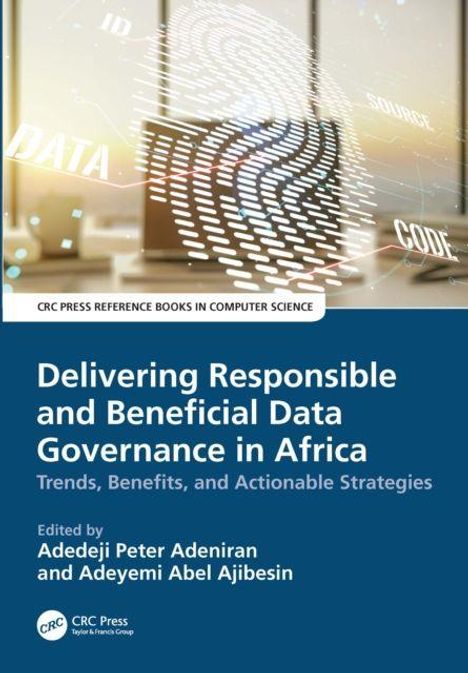 Titel: Delivering Responsible and Beneficial Data Governance in Africa. Herausgeber: Adedeji Peter Adeniran, Adeyemi Abel Ajibesin. Bücherregal im Hintergrund.