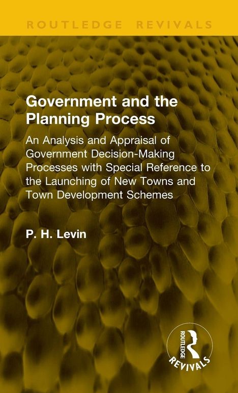 Titel: "Government and the Planning Process". Autor: P. H. Levin. Gelber, wabenartiger Hintergrund mit Rundlogo rechts unten.