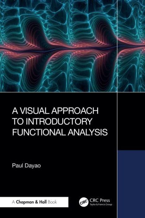 Titel: "A Visual Approach to Introductory Functional Analysis" von Paul Dayao. Grafische abstrakte Muster in Blau und Rot.