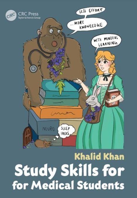 Titel: "Study Skills for Medical Students" von Khalid Khan. Illustration einer Frau und eines Affen mit Büchern und Pflanzen.