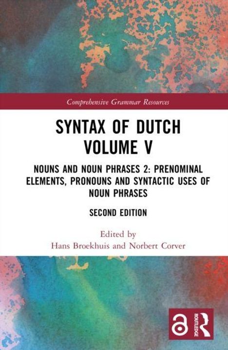 "Syntax of Dutch Volume V: Nouns and Noun Phrases 2" steht auf abstraktem Hintergrund mit Rot- und Blautönen.