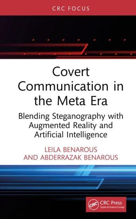 „Covert Communication in the Meta Era“, Autoren: Leila Benarous und Abderrazak Benarous, mit tech-inspiriertem Hintergrund.