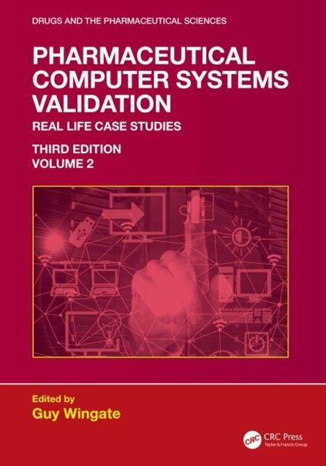 "Pharmaceutical Computer Systems Validation," reale Fallstudien, dritte Auflage, Band 2. Finger zeigt auf digitale Symbole.