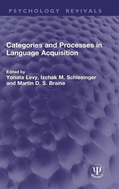"Categories and Processes in Language Acquisition", Herausgeber: Yonata Levy, Izchak M. Schlesinger, Martin D. S. Braine. Lila Struktur.