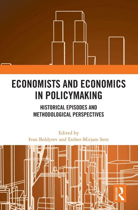 "Economists and Economics in Policymaking" und Grafik von Gebäuden. Herausgeber: Ivan Boldyrev und Esther-Mirjam Sent.
