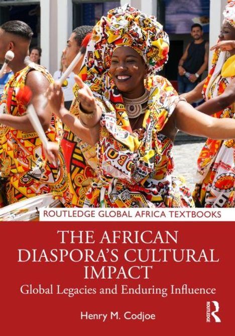 "The African Diaspora's Cultural Impact" steht über einem fröhlichen Trommler in farbenfroher Kleidung.