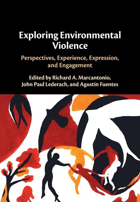 Text: "Exploring Environmental Violence: Perspectives, Experience, Expression, and Engagement." Illustration von Menschenfiguren.