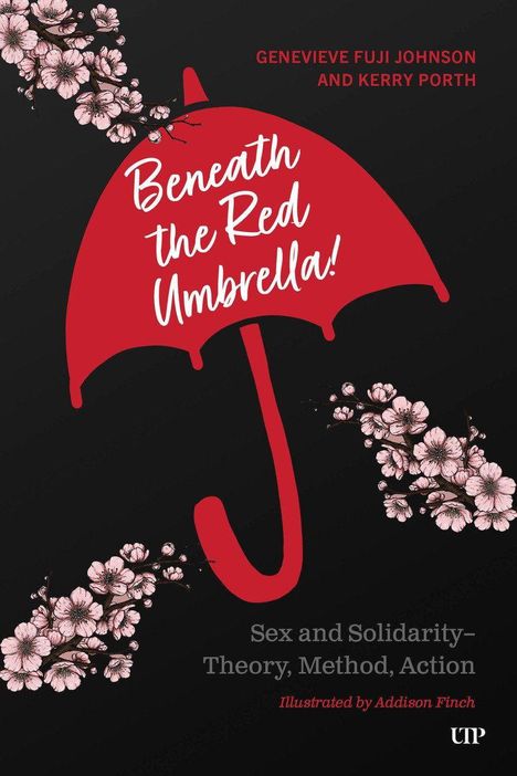 Titel: "Beneath the Red Umbrella!". Roter Regenschirm, Blumenverzierung, weiße und rote Schrift auf schwarzem Hintergrund.