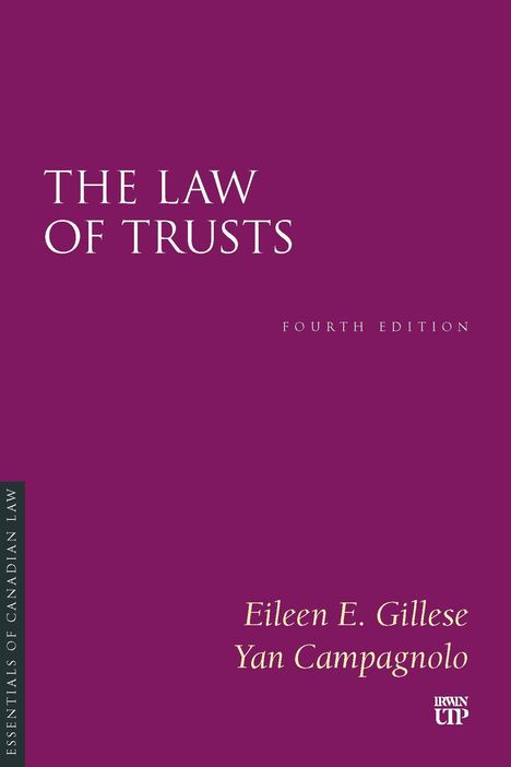 Titel: "THE LAW OF TRUSTS", vierte Ausgabe. Autoren: Eileen E. Gillese, Yan Campagnolo. Purpurrote Buchhülle.