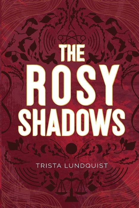 "The Rosy Shadows" von Trista Lundquist. Roter Hintergrund mit floralen Mustern und einer Waage.