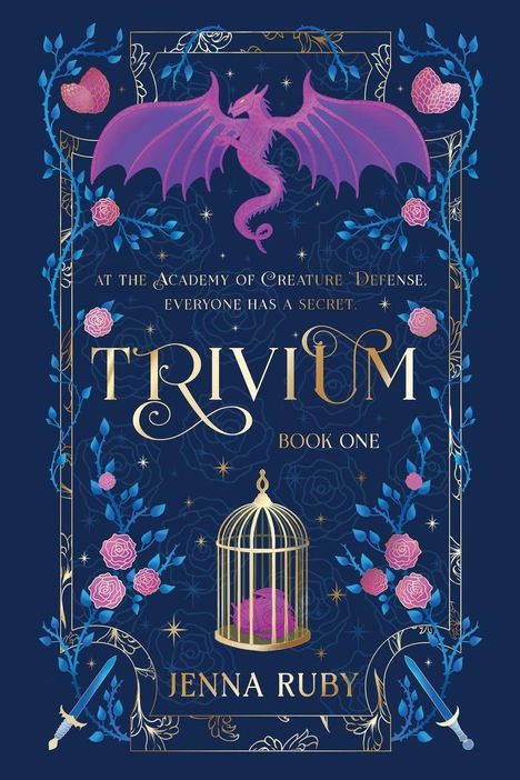 Text: „At the Academy of Creature Defense, everyone has a secret. TRIVIUM Book One. Jenna Ruby.“ Eine lila Drachen-Illustration.