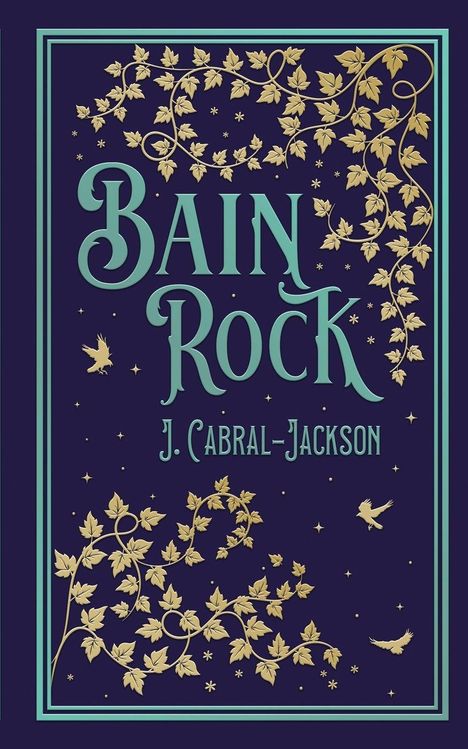 J. Cabral-Jackson: Bain Rock, Buch