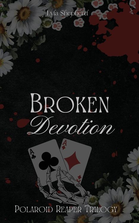 Lyla Shepherd: Broken Devotion, Buch