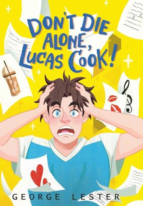 George Lester: Don't Die Alone, Lucas Cook!, Buch