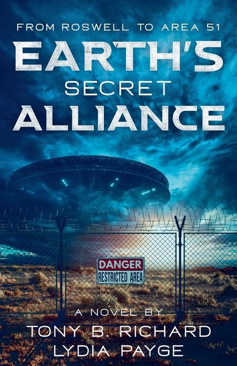 Tony B. Richard: From Roswell To Area 51, Buch