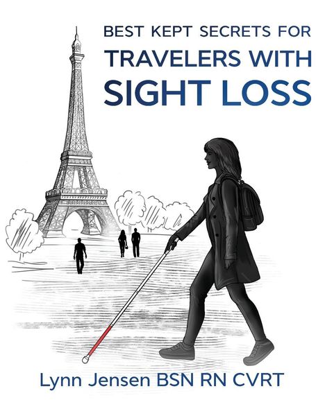"Best Kept Secrets for Travelers with Sight Loss." Eine Person mit Blindenstock vor dem Eiffelturm, Illustration.