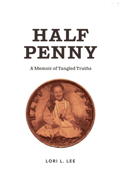 Lori L Lee: Half Penny, Buch