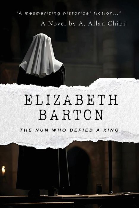 „Elizabeth Barton: The Nun Who Defied a King“. Eine Nonne steht mit dem Rücken, ein schwarzer Umhang und weißer Schleier.