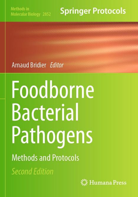 Text: „Foodborne Bacterial Pathogens“, „Second Edition“. Grüner Hintergrund, links orangefarbener Bereich. Verlagslogo unten.