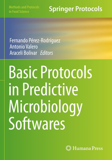 "Basic Protocols in Predictive Microbiology Softwares" auf grünem Hintergrund. Oben: Autoren und Herausgeber. Unten: Humana Press Logo.