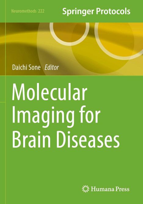 Text: "Molecular Imaging for Brain Diseases", "Daichi Sone Editor", "Springer Protocols". Grünes und gelbes abstraktes Design.