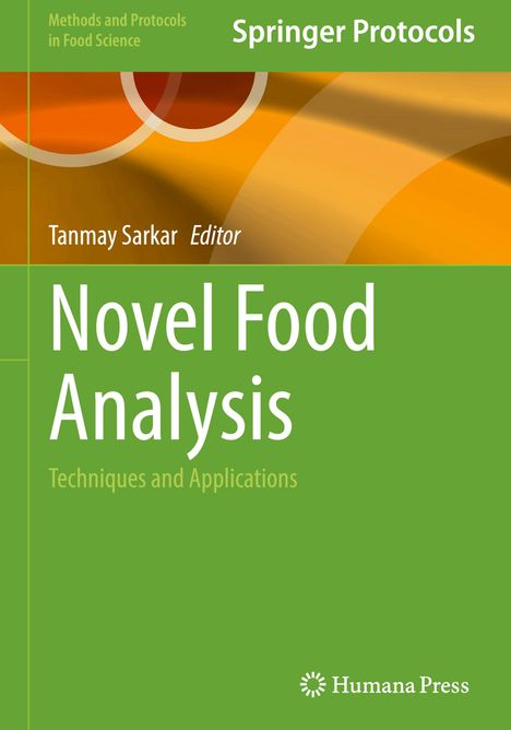Grüner Bucheinband: "Novel Food Analysis", "Tanmay Sarkar, Editor", mit geometrischem Muster und Humana Press Logo.