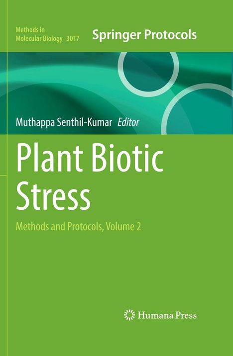 Springer Protocols: Plant Biotic Stress - Methods and Protocols, Volume 2. Grüner Hintergrund mit abstrakten Kreisen.