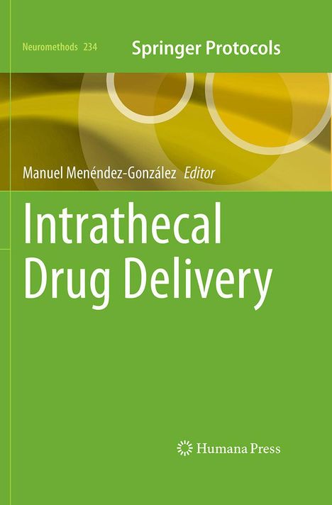 "Intrathecal Drug Delivery" in Weiß auf grünem Hintergrund. Oben: "Springer Protocols", unten: "Humana Press" mit Logo.