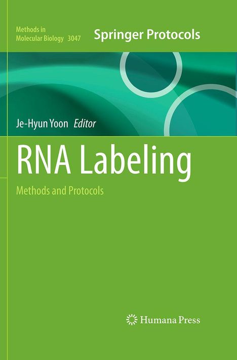 "RNA Labeling: Methods and Protocols" von Je-Hyun Yoon, ein grünes wissenschaftliches Buchcover mit Kreismuster.