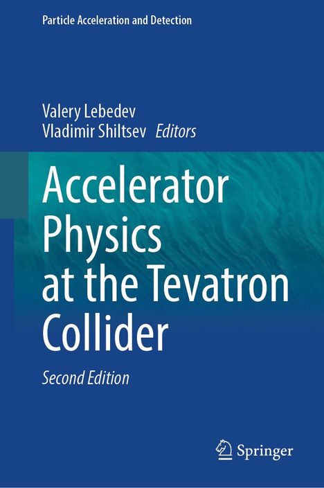 "Accelerator Physics at the Tevatron Collider. Second Edition." Blaues Hintergrund, Springer-Logo unten rechts.