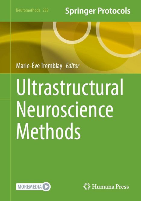 „Ultrastructural Neuroscience Methods“, Marie-Ève Tremblay. Grüner Hintergrund, stilisierte Kreise. Springer Protocols.
