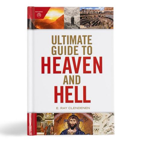 E Ray Clendenen: Ultimate Guide to Heaven and Hell, Buch
