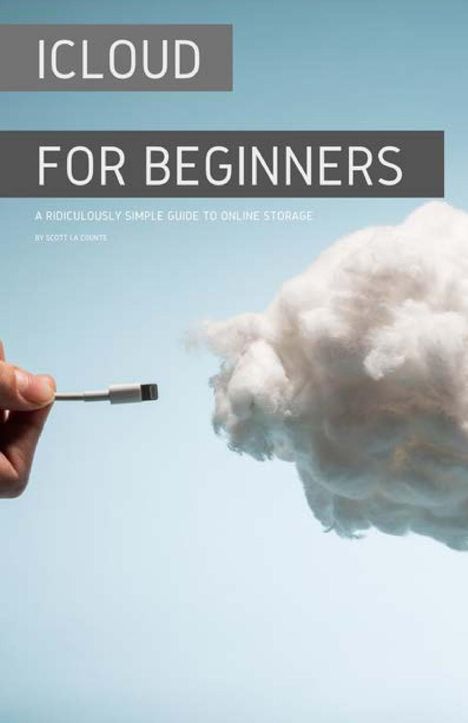 Scott La Counte: iCloud for Beginners, Buch