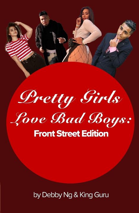 Debby Ng: Pretty Girls Love Bad Boys, Buch