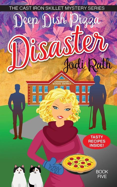 Jodi Rath: Deep Dish Pizza Disaster, Buch