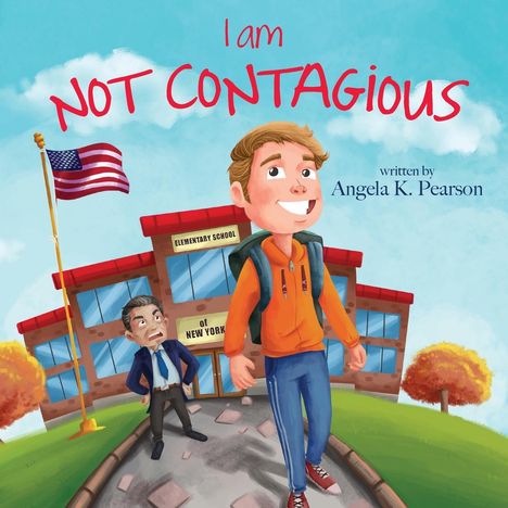 Angela K Pearson: I Am Not Contagious, Buch