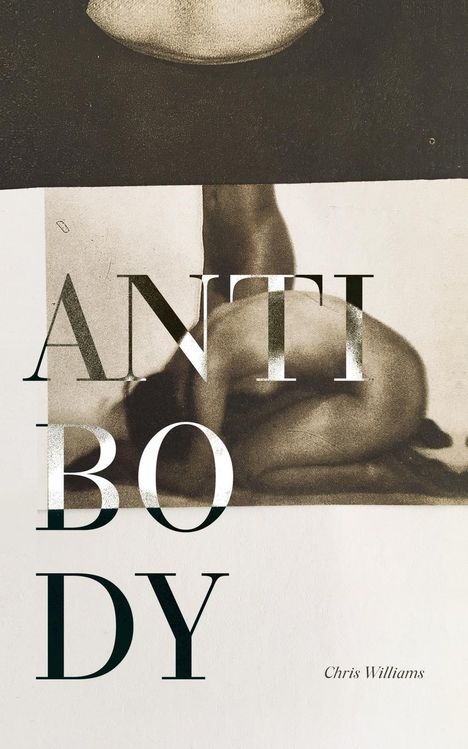 Chris Williams: Antibody, Buch