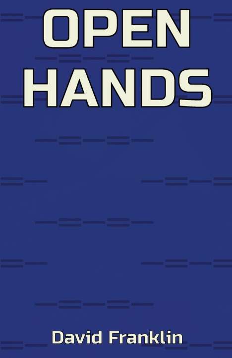 David Franklin: Open Hands, Buch