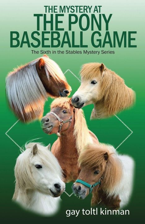 "The Mystery at The Pony Baseball Game" und "gay toltl kinman". Fünf Ponys mit unterschiedlich gefärbten Mähnen vor grünem Hintergrund.