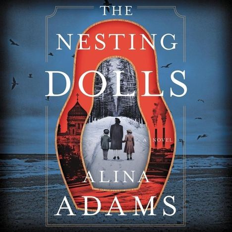 Alina Adams: The Nesting Dolls, MP3-CD
