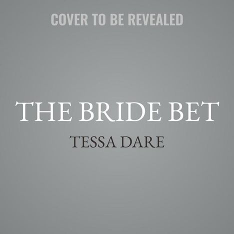 Tessa Dare: Dare, T: Bride Bet, Diverse