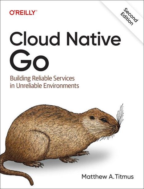 Matthew Titmus: Cloud Native Go, Buch