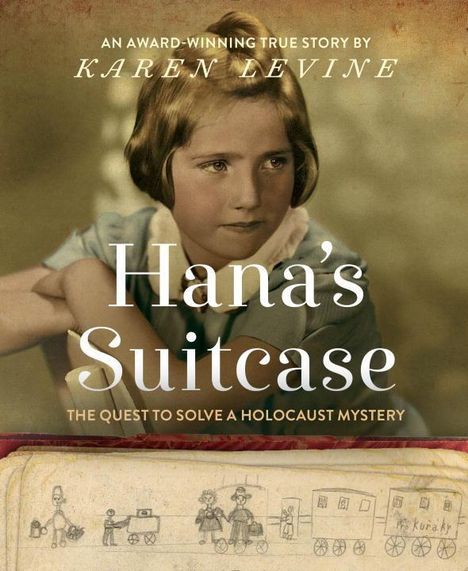 Karen Levine: Hana's Suitcase, Buch