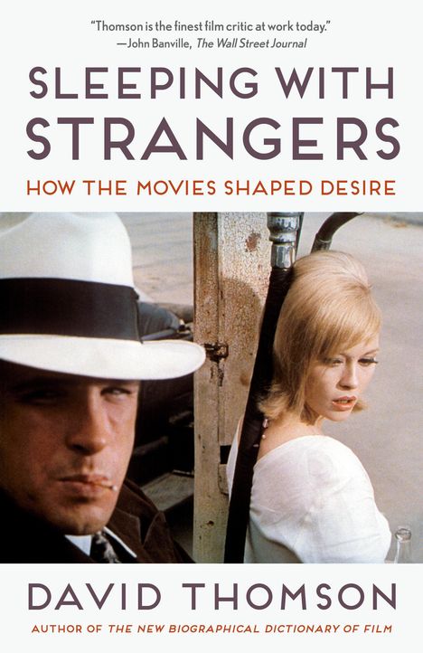David Thomson: Sleeping with Strangers, Buch