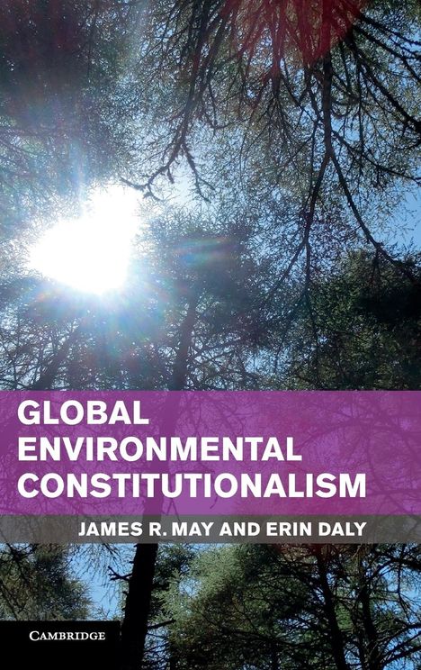 James R. May: Global Environmental Constitutionalism, Buch