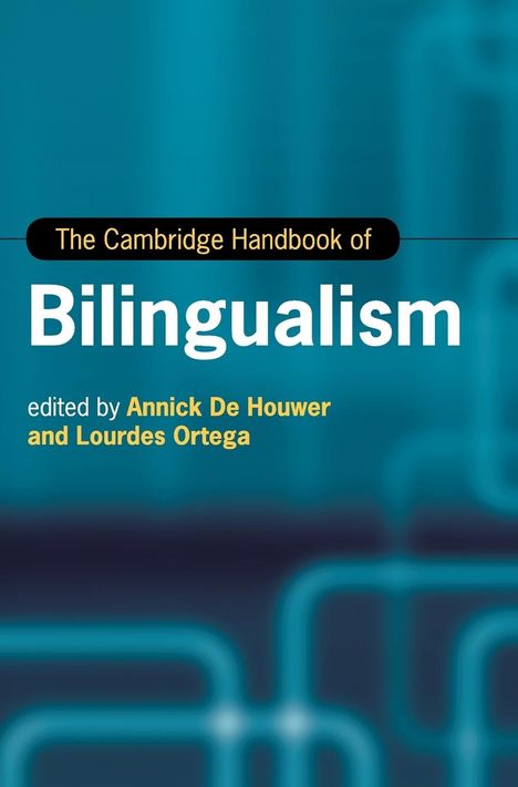 The Cambridge Handbook of Bilingualism, Buch