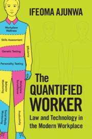 Ifeoma Ajunwa: The Quantified Worker, Buch