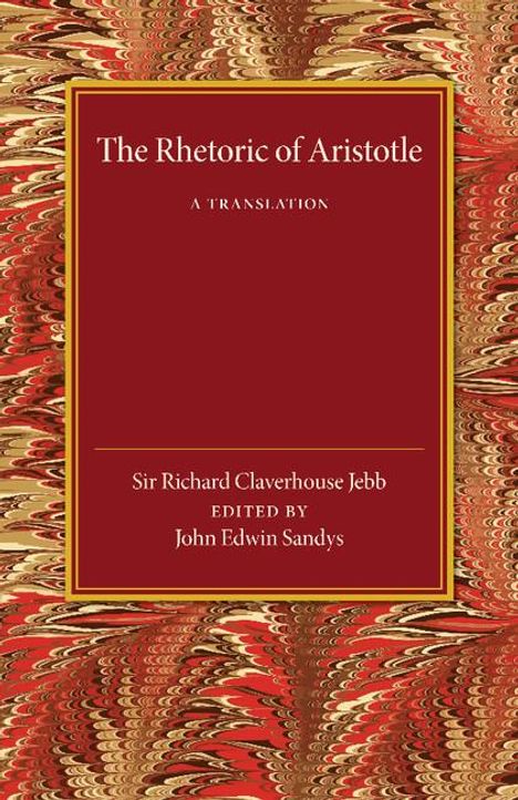 Richard Claverhouse Jebb: The Rhetoric of Aristotle, Buch